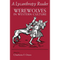 The Lycanthropy Reader: Werewolves in Western Culture - Paperback