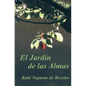 El Jardin de las Almas: El Rabí Najmán sobre el Sufrimiento - Paperback