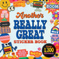 Another Really Great Sticker Book (Over 1,300 Stickers!) - Paperback