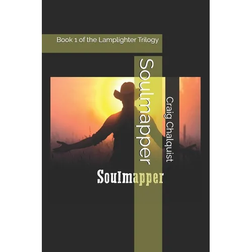 Soulmapper: A novel of the Assembling Terrania Cycle - Paperback