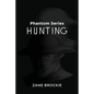Phantom Series: Hunting - Paperback