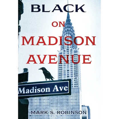 Black On Madison Avenue - Hardcover