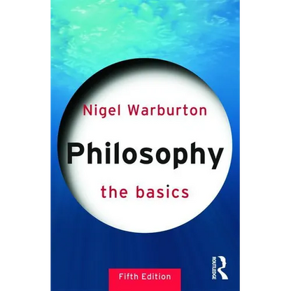 Philosophy: The Basics - Paperback