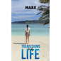 Transitions in My Life - Paperback