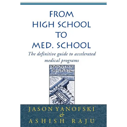 From High School to Med. School - Hardcover