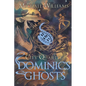 Dominic's Ghosts - Paperback
