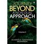 Journey Beyond: A Non-Dual Approach: Volume II - Paperback