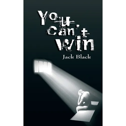 You Can't Win - Hardcover