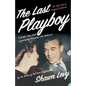 The Last Playboy: The High Life of Porfirio Rubirosa - Paperback