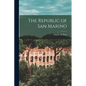 The Republic of San Marino - Paperback
