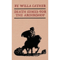 Death Comes for the Archbishop - Hardcover