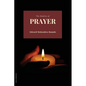 The Reality of Prayer - Paperback