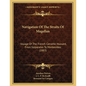 Navigation Of The Straits Of Magellan: Voyage Of The French Corvette Hussard, From Valparaiso To Montevideo (1883) - Paperback