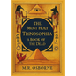 The Most Holy Trinosophia: A Book of the Dead - Hardcover