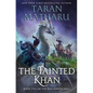 The Tainted Khan: The Soulbound Saga, Book 2 - Hardcover