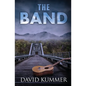 The Band: A Psychological Thriller - Paperback