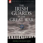 The Irish Guards in the Great War - volume 2 - The Second Battalion - Paperback