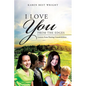 I Love You from the Edges: Lessons from Raising Grandchildren - Paperback