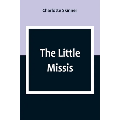 The Little Missis - Paperback