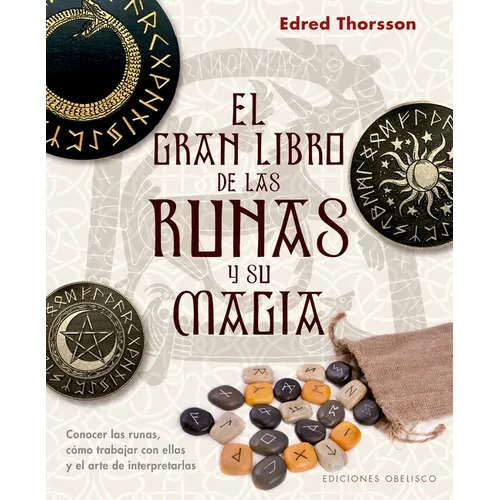 El Gran Libro de Las Runas Y Su Magia - Paperback