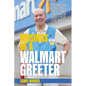 Musings of a Walmart Greeter - Hardcover