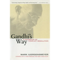 Gandhi's Way: A Handbook of Conflict Resolution - Paperback