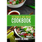 Vietnamese And Indian Cookbook: 2 Books In 1: Learn How To Cook At Home Tasty And Spicy Food From Vietnam And India - Paperback