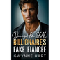 Damaged Ex-SEAL Billionaire's Fake Fiancée: An Enemies to Lovers Surprise Baby Romance - Paperback