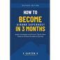 How to become AirBnb Host in 3 months: Expert Strategies and Proven Tips for New Hosts to Achieve Excellence Quickly - Paperback