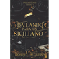 Bailando para un siciliano - Paperback