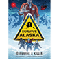 Surviving a Killer - Library Binding