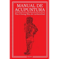 Manual de Acupuntura - Paperback