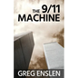 The 9/11 Machine - Paperback