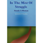 In The Mist Of Struggle - Paperback