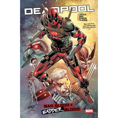 Deadpool: Bad/Badder Blood - Hardcover
