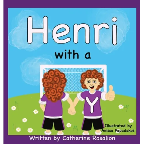 Henri with a Y - Hardcover