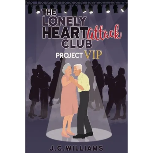 The Lonely Heart Attack Club - Project VIP - Paperback