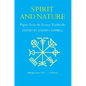 Papers from the Eranos Yearbooks, Eranos 1: Spirit and Nature - Paperback