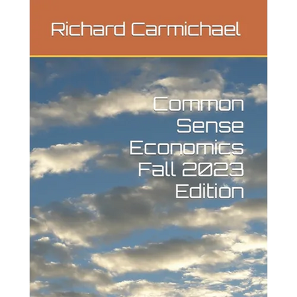 Common Sense Economics 2023 Edition - Paperback