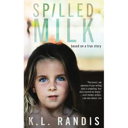 Spilled Milk: Based on a true story - Paperback