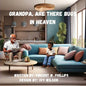 Grandpa are there Bugs In Heaven - Paperback