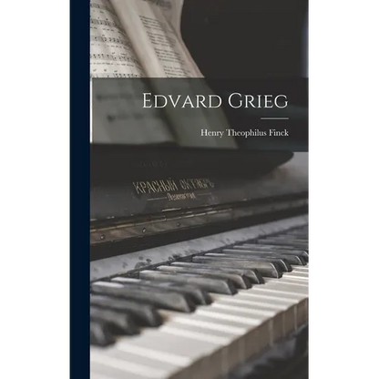 Edvard Grieg - Hardcover