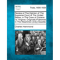 Review of the Opinion of the Supreme Court of the United States, in the Case of Cohens vs. Virginia: Originally Published in the Washinton (City) Gaze - Paperback