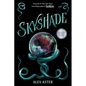 Skyshade (the Lightlark Saga Book 3) - Paperback