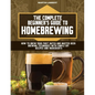 The Complete Beginner's Guide to Homebrewing: How to Brew Your First Batch and Master Beer Brewing Techniques With Simple DIY Recipes and Ingredients - Paperback