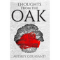 Thoughts from the Oak - Paperback