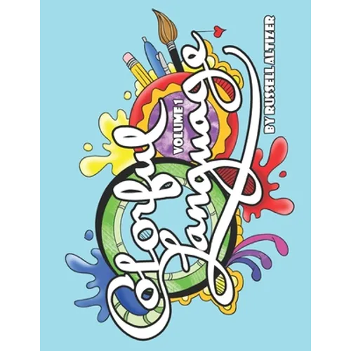 Colorful Language: Volume 1 - Paperback