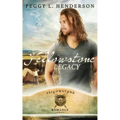 Yellowstone Legacy - Paperback