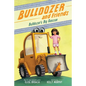 Bulldozer's Big Rescue - Paperback