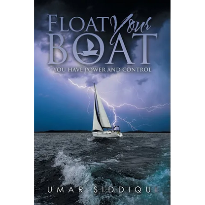 Float Your Boat: You Have Power and Control - Paperback